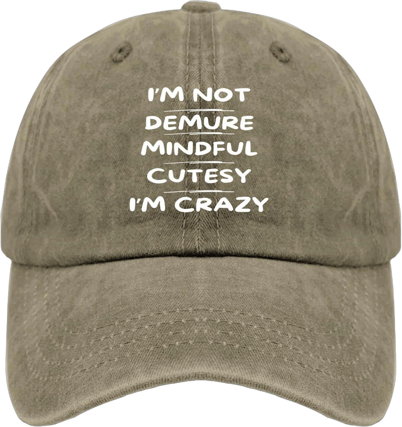 I'm Not Like Mostns Meme Slogans Text Gens Z Humor Hats for Men Low Profile Caps for Women's Outdoor Caps Quick Dry Sun Pigment Khaki One Size